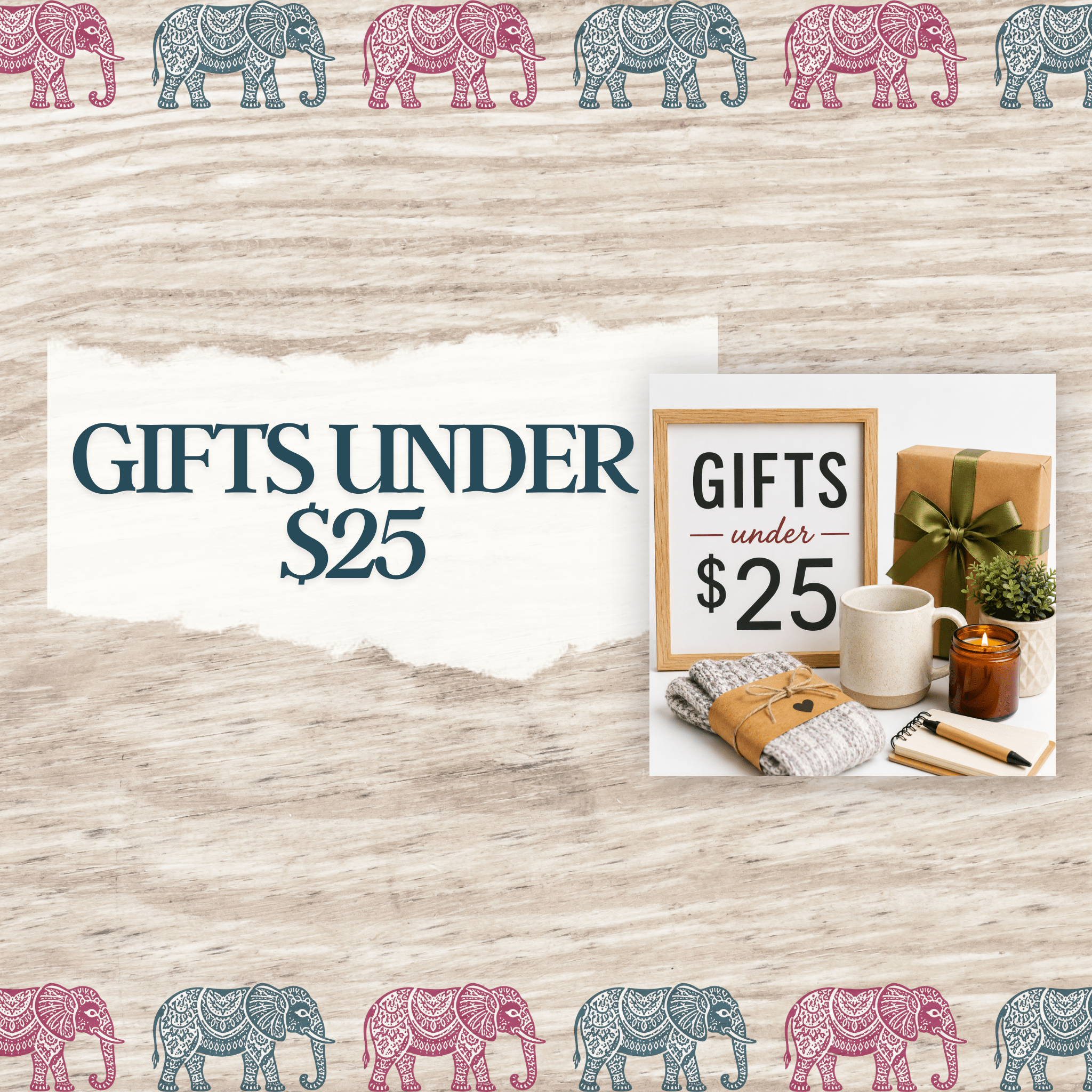 Gifts Under $25