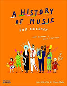 A History Music For Children - Children’s Music History Book