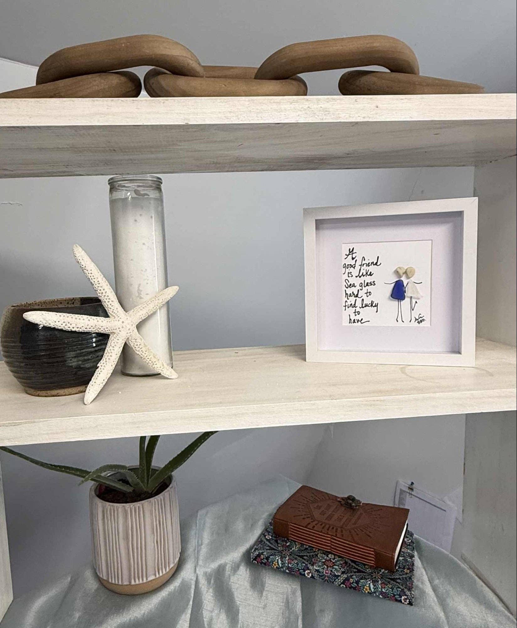 A Good Friend Is Like Sea Glass - Styled on Shelf | Coastal Home Decor
