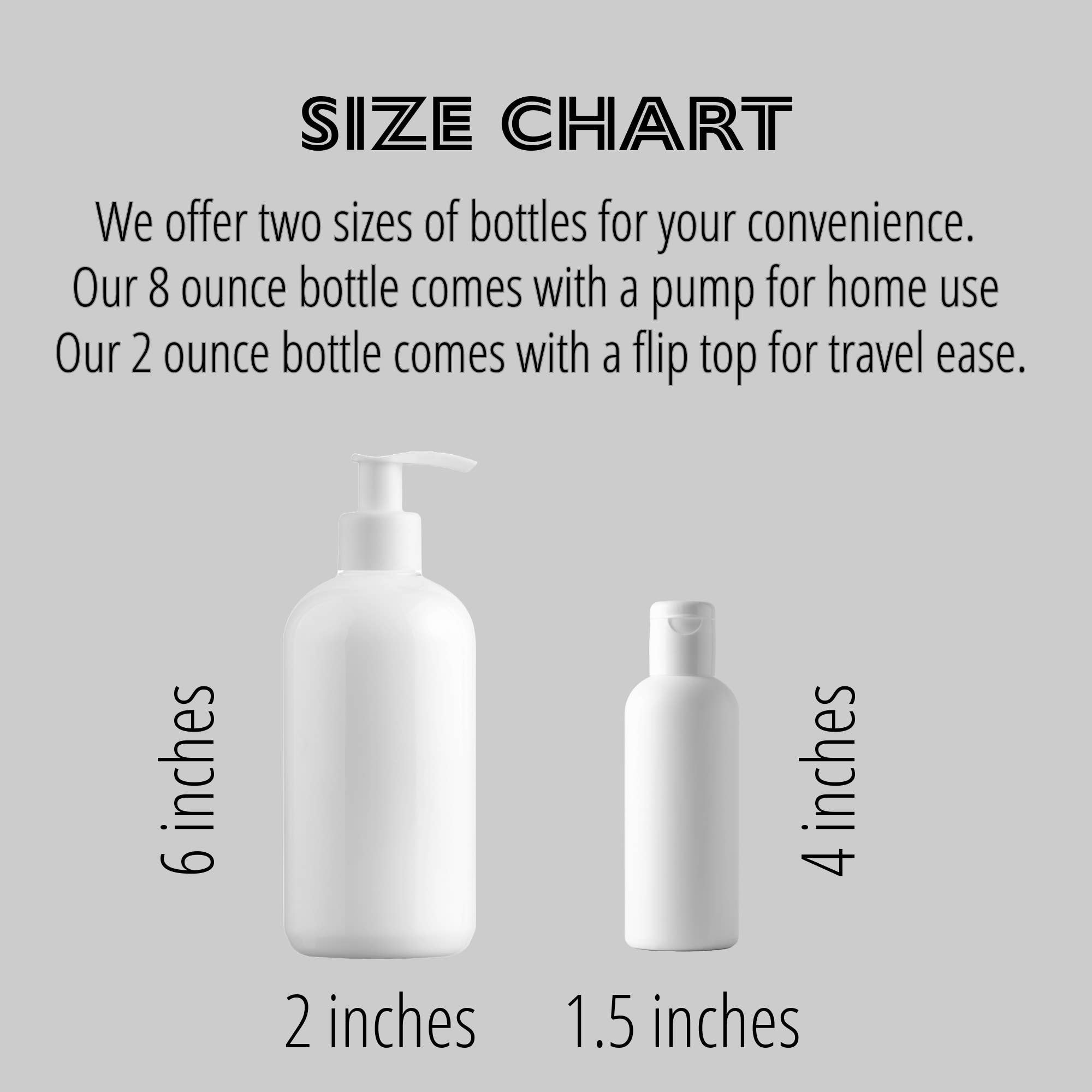 Size chart comparing an 8-ounce bottle with a pump and a 2-ounce bottle with a flip top on a gray background.